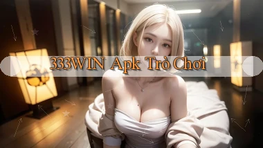 333win apk trò chơi