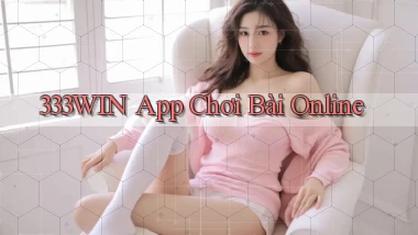 333win app chơi bài online
