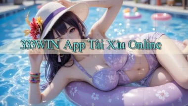 333win app tài xỉu online