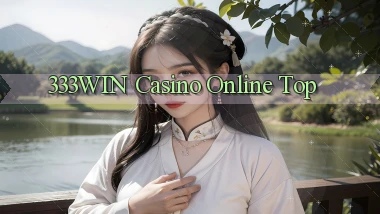 333win casino online top