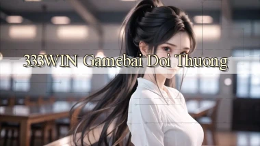 333win  gamebai doi thuong