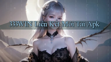333win  liên kết mới tải apk