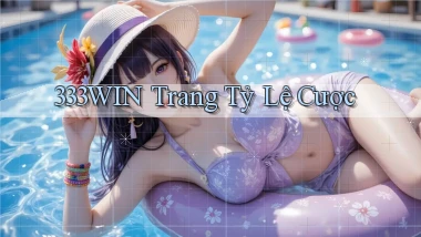 333win  trang tỷ lệ cược