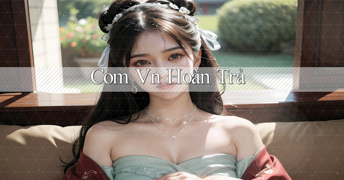 com vn Hoàn trả